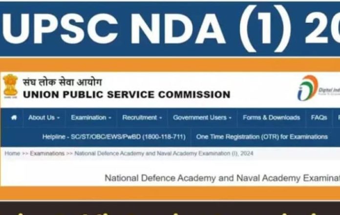 UPSC NDA & NA I 2024 Registration Opens